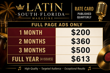 Latin South Florida Advertising in Miami 2026 / 2027 rates